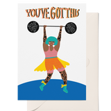 You've Got This | Greeting Card