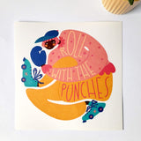 Roll With The Punches | Square Art Print
